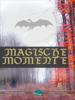 cover image of Magische Momente--Phantastische Geschichten